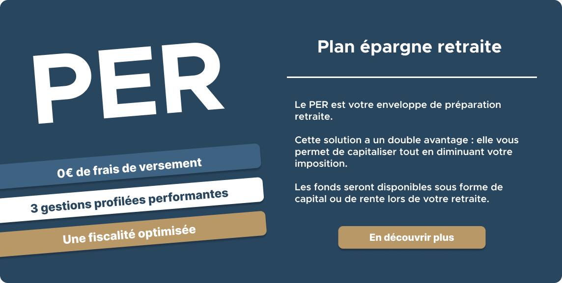 le PER, votre solution retraite